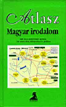 Kelecsnyi Lszl Zoltn - Magyar irodalom - Atlasz 8.