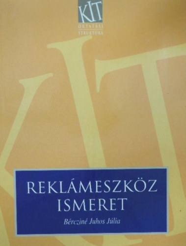 Brczin Juhos Jlia Dr. - Reklmeszkz ismeret