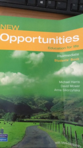 Michael Harris-David Mower-Anna Sikorzynska - New opportunities Education for life Student's book