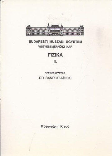 Dr. Sndor Jnos - Fizika II.