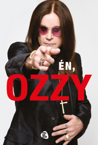 Ozzy Osbourne, Chris Ayres - Én, Ozzy