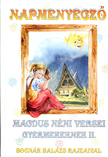 Cser Magdolna - Napmenyegző