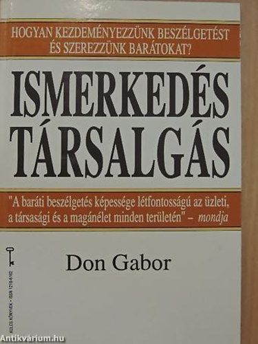Don Gabor - Ismerkeds - trsalgs HOGYAN KEZDEMNYEZZNK BESZLGETST S SZEREZZNK BARTOKAT?