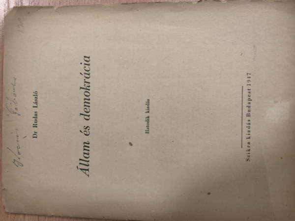 Dr. Rudas L�szl� - �llam �s demokr�cia