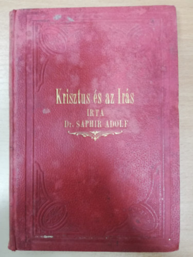 Dr. Saphir Adolf - Krisztus �s az �r�s