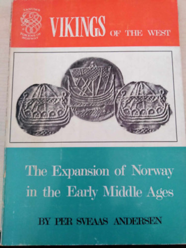 Per Sveaas Andersen - Vikings of the West