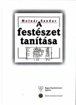 Moln�r S�ndor - A fest�szet tan�t�sa