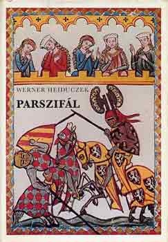 Werner Heiduczek - Parszif�l