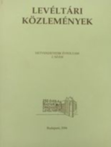 Lev�lt�ri k�zlem�nyek - Hetvenhetedik �vfolyam 2.sz�m