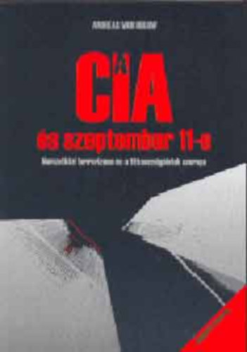 Andreas, Von B�low - A CIA �s szeptember 11-e