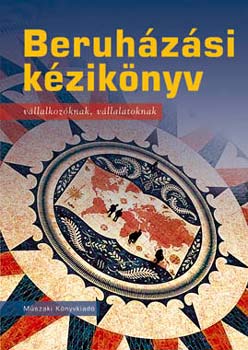 BERUHZSI KZIKNYV Vllalkozknak, vllalatoknak
