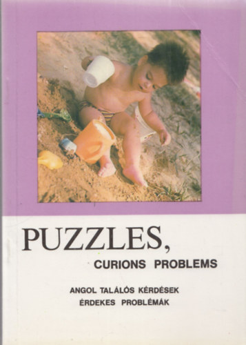 LSI OMAK munkatrsai - Puzzles, Curions Problems (Angol talls krdsek, rdekes problmk)