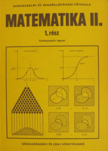 Cztnyi Csaba  (szerk.) - Matematika II. 1. rsz -  Kereskedelmi s Vendgltipari Fiskola