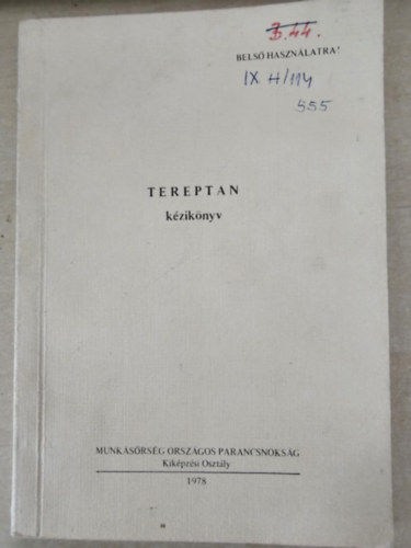 Ostor�czky S�ndor - Tereptan k�zik�nyv (bels� haszn�latra!)