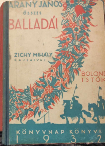 Arany Jnos - Arany Jnos balladi (Zichy Mihly rajzaival)