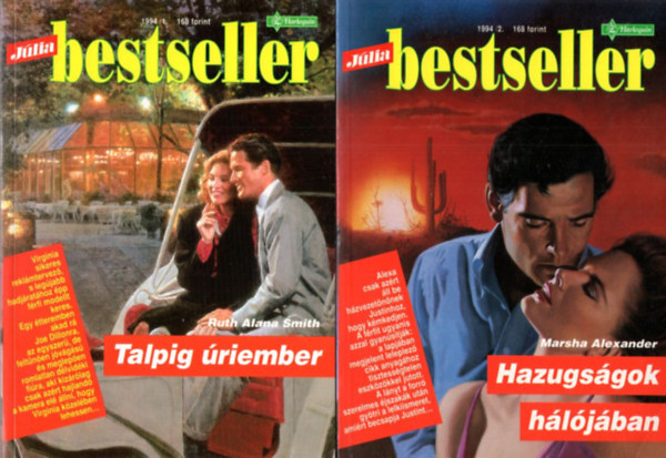Ruth Alana Smith Marsha Alexander - 2 db J�lia Bestseller: 1994/1.Talpig �riember + 1994/2. Hazugs�gok h�l�j�ban