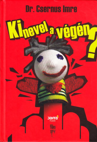 Dr. Csernus Imre - Ki nevel a vgn?