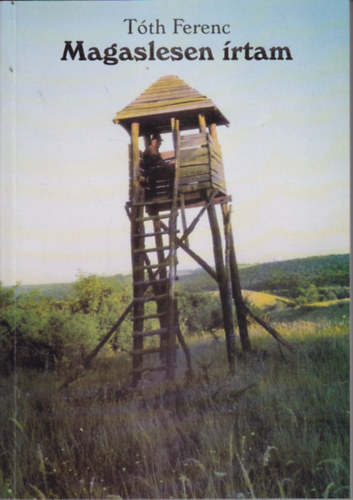 Ferenc T�th - Magaslesen �rtam