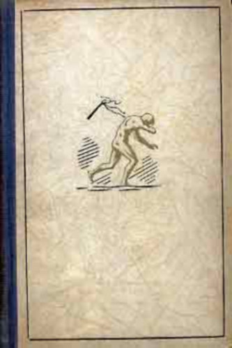 Upton Sinclair - Az elnök ügynöke I. (Lanny Budd 5. könyve)