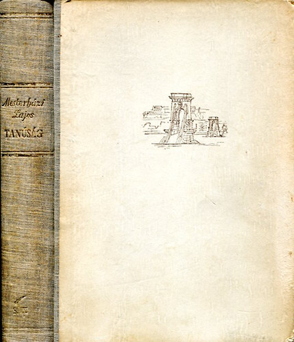 Mesterh�zi Lajos - Tanus�g-Az ember nev�ben