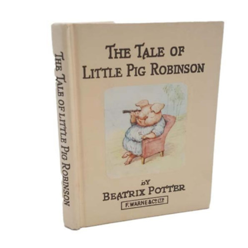 Beatrix Potter - The tale of Little Pig Robinson