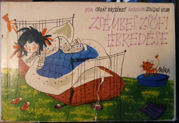 Osvát Erzsébet - Zsémbes Zsófi ébredése