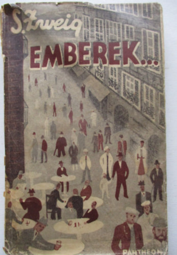 Stefan Zweig - Emberek