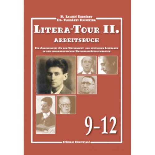 Varsányi Krisztina N. Laczkó Erzsébet - Litera-Tour II. Arbeitsbuch