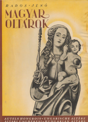 Rados Jen - Magyar oltrok