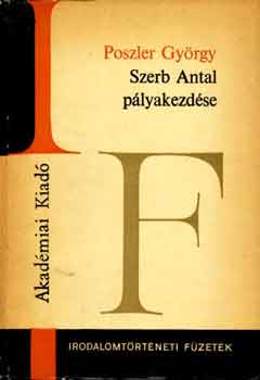 Poszler Gyrgy - Szerb Antal plyakezdse