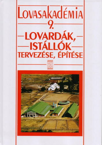 Lovard�k, ist�ll�k tervez�se, �p�t�se