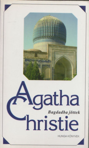 Agatha Christie - Bagdadba jttek