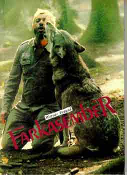 Werner Freund - Farkasember