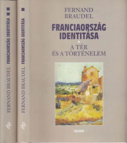 Fernand Braudel - Franciaorsz�g identit�sa I-II.