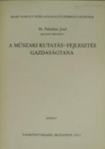 Dr. Plinks Jen - A mszaki kutats-fejleszts gazdasgtana