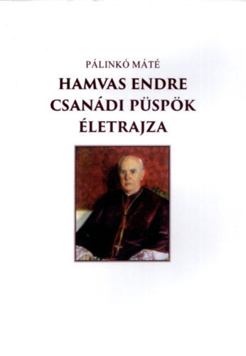 plink mt - Hamvas Endre csandi pspk letrajza