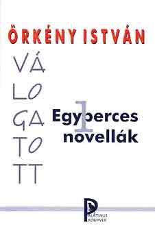 �rk�ny Istv�n - V�logatott egyperces novell�k