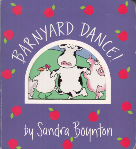 Sandra Boynton - Barnyard Dance!