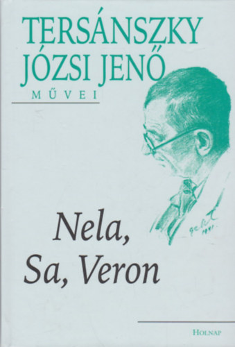Ters�nszky J�zsi Jen� - Nela, Sa, Veron