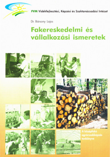 Dr. Brsony Lajos - Fakereskedelmi s vllalkozsi ismeretek