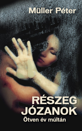 M�ller P�ter - R�szeg j�zanok