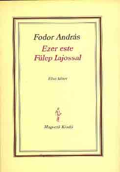 Fodor Andrs - Ezer este Flep Lajossal I-II.