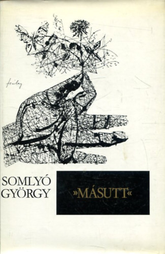 Somly� Gy�rgy - M�sutt