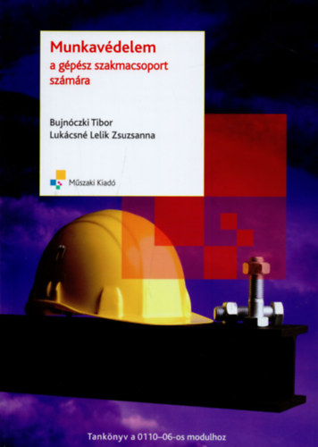 Bujnczki-Lukcsn - Munkavdelem a gpsz szakmacsoport szmra