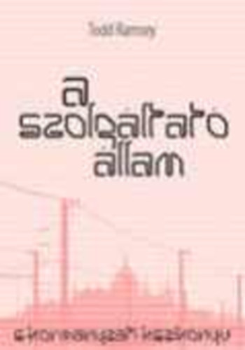 A szolgltat llam - e-nkormnyzati kziknyv