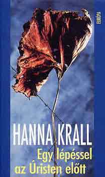 Hanna Krall - Egy lpssel az risten eltt