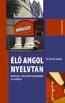 Dr. Budai L�szl� - �l� angol nyelvtan