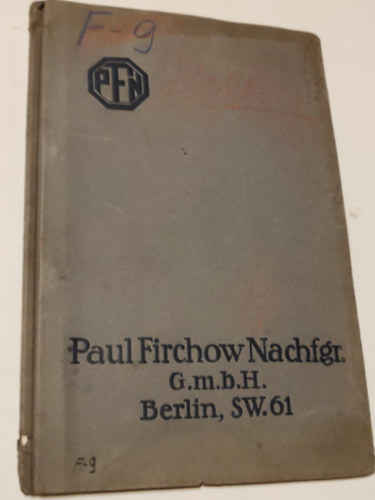 ismeretlen - Paul Firchow Nachfgr. Preis-Liste Nr.1,2,3 egybekötve (Antik német árlista)