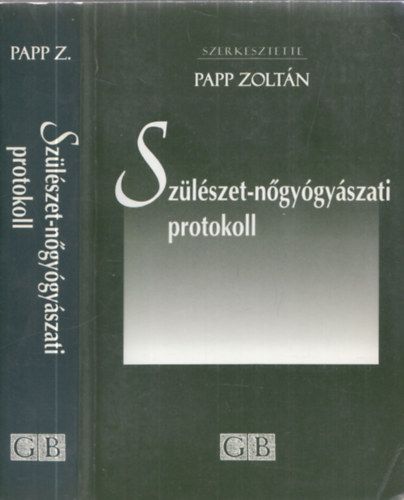 Papp Zolt�n - Sz�l�szet-N�gy�gy�szati protokoll