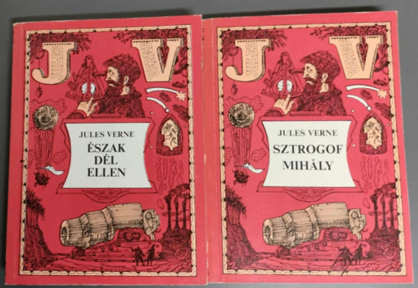 Jules Verne - 2 db. Jules Verne regény (Sztorgoff Mihály + Észak dél ellen)